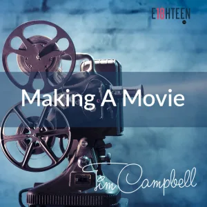 Making a Movie