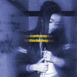 can't stop this feeling (slowed & reeverb)