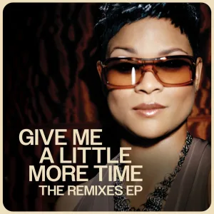 Give Me A Little More Time (Morales Club Mix)