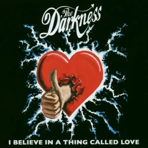 I Believe in a Thing Called Love (Single Version)