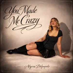 You Made Me Crazy