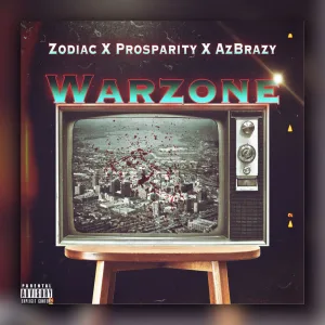 Warzone (feat. Prosparity & AzBrazy)