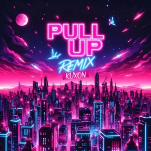 PULL UP (UK GARAGE REMIX)