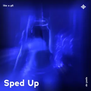like a g6 - sped up + reverb
