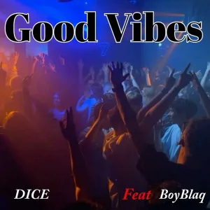 Good Vibes