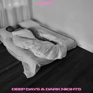 Deep Days & Dark Nights