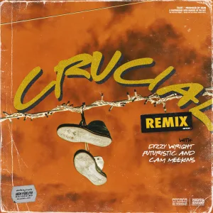 Crucial (Remix)