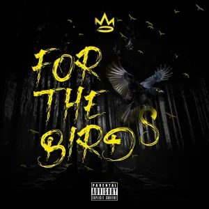FOR THE BIRDS