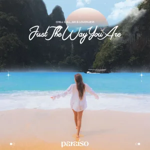 Just the Way You Are