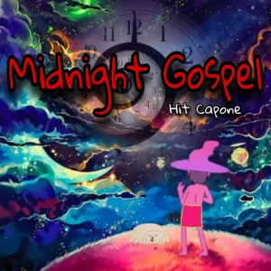 Midnight Gospel
