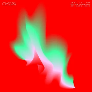 Just Let Go (Ray Mang remix)