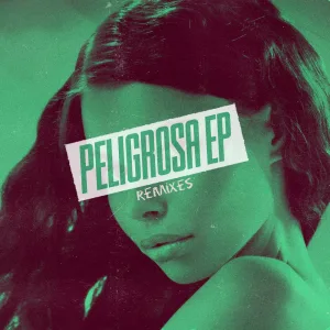 Peligrosa Paris Lawrence Remix