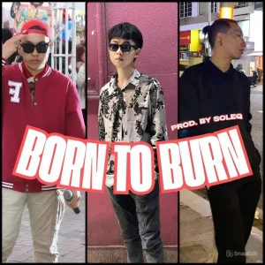 Born To Burn