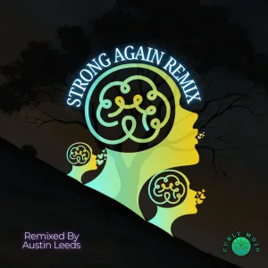 Strong Again Remix
