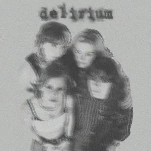 DELIRIUM