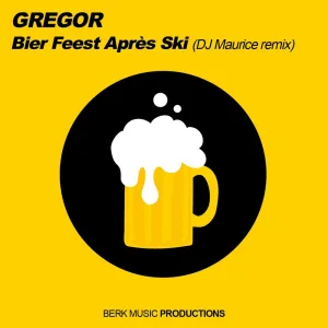 Bier feest apres ski (DJ Maurice remix)