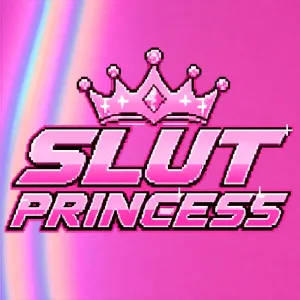 SLUT PRINCESS