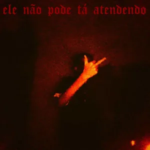 Ele não pode ta atendendo