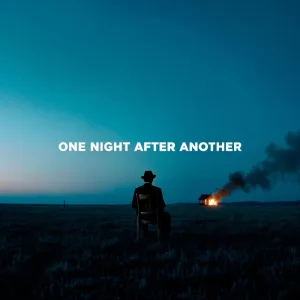 One Night After Another