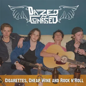Cigarettes, Cheap Wine and Rock N' Roll