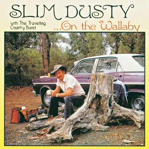 Dust And Saddle Grease (1996 Remaster)