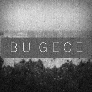 Bu Gece