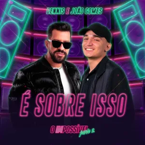 É Sobre Isso