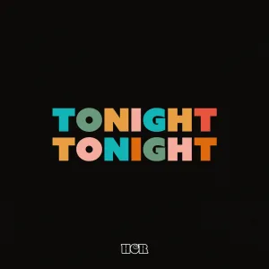 Tonight Tonight (10th Anniversary remastered version)