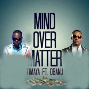 Mind Over Matter