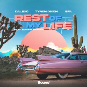 Rest of My Life