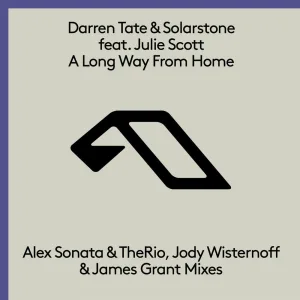A Long Way From Home (Jody Wisternoff & James Grant Remix)