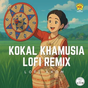 Kokal Khamusia - Lofi Remix
