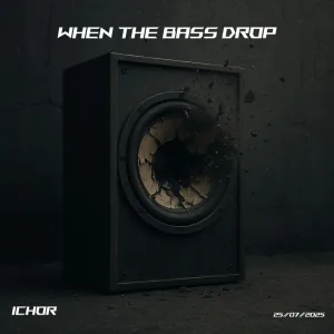 When The Bass Drop