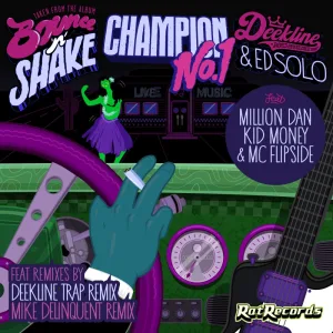 Number 1 Champion (Deekline Trap Remix)