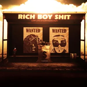 Rich Boy Shit (feat. Northern Papi)