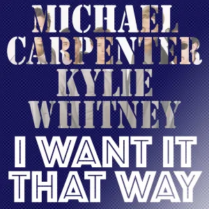 I Want It That Way