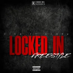 LOCKED IN (feat. Rone La Rambo)