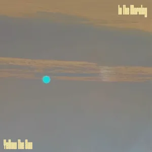 In The Morning