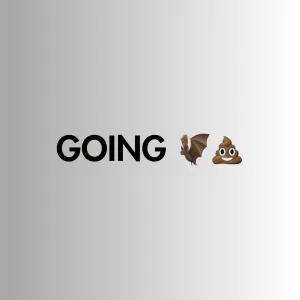 Going Batshit