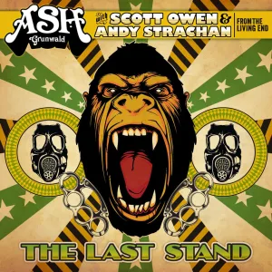 The Last Stand (with Scott Owen & Andy Strachan from The Living End)