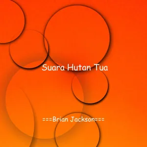 Suara Hutan Tua
