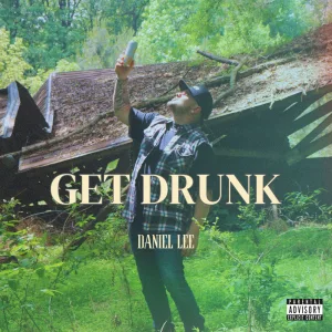 Get Drunk