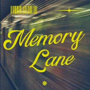 MEMORY LANE
