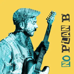 No Plan B