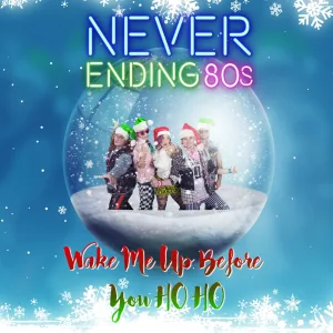 Wake Me Up Before You Ho Ho