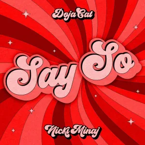 Say So (feat. Nicki Minaj) (Original Version)