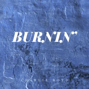 BURNIN’