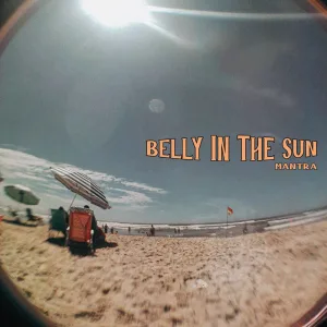 Belly In The Sun