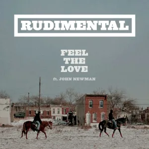 Feel the Love (feat. John Newman) (Gorgon City Remix)