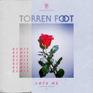 Love Me (LNDN Remix)